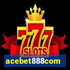 acebet888com