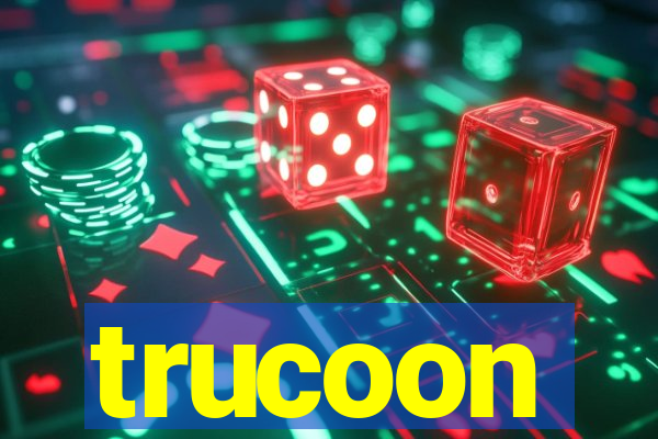 trucoon