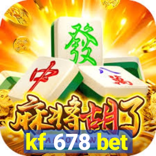 kf 678 bet