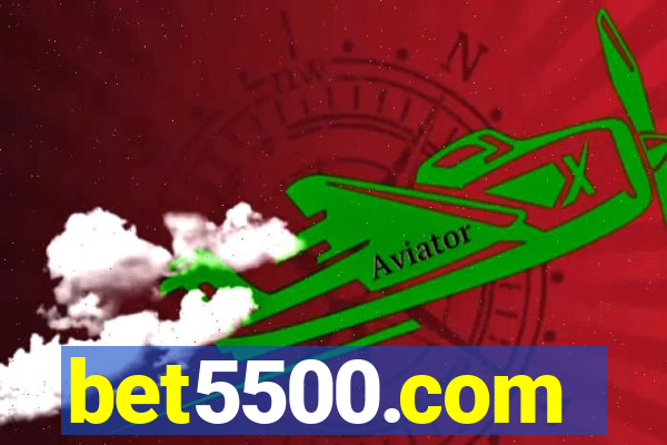 bet5500.com