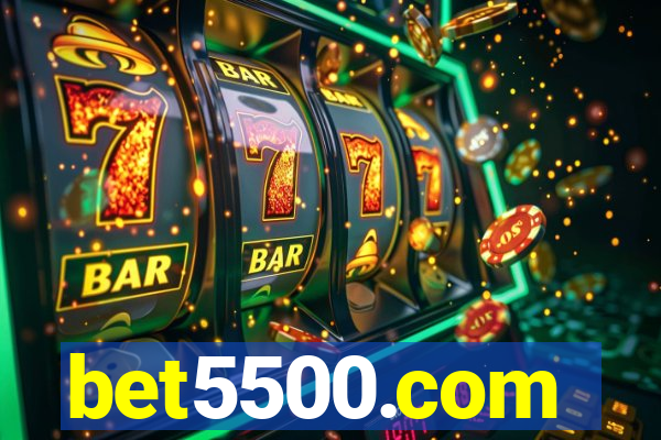 bet5500.com