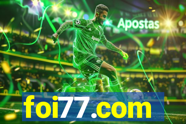 foi77.com