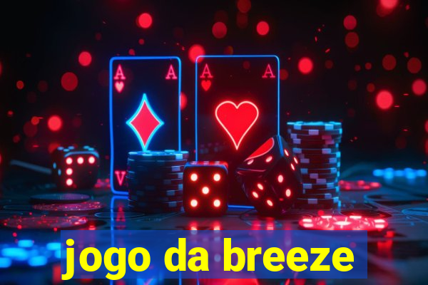 jogo da breeze