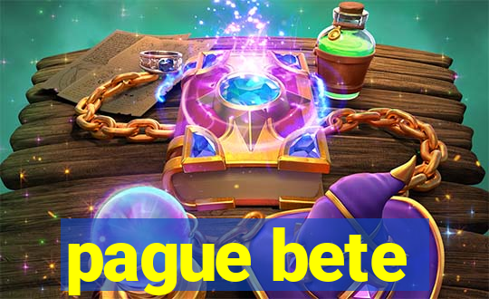pague bete