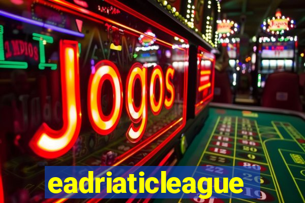 eadriaticleague