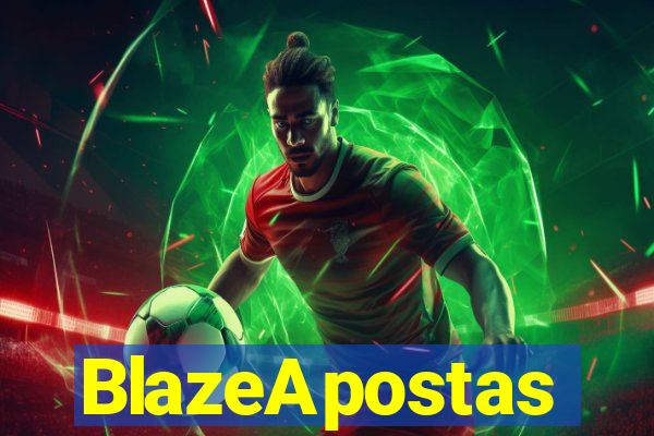 BlazeApostas