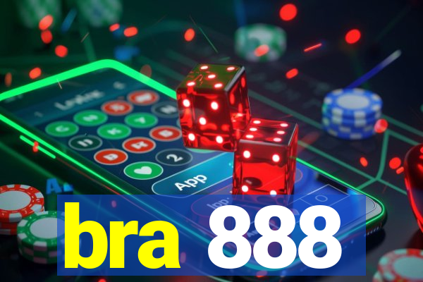 bra 888