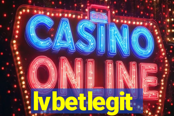 lvbetlegit