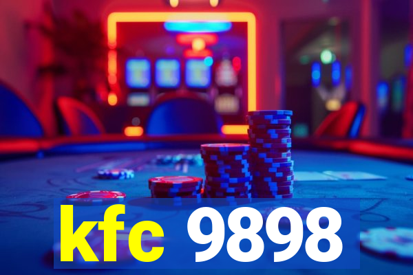 kfc 9898