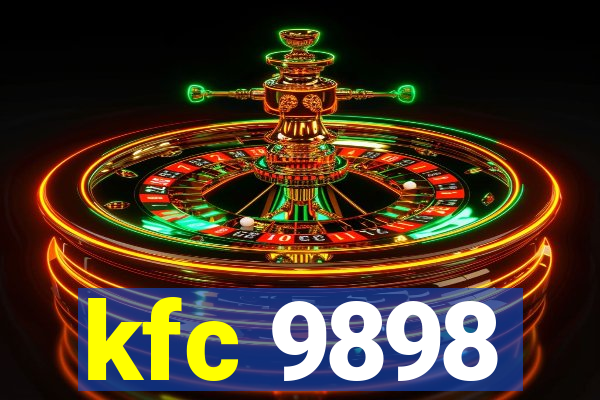 kfc 9898
