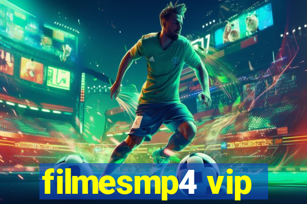 filmesmp4 vip