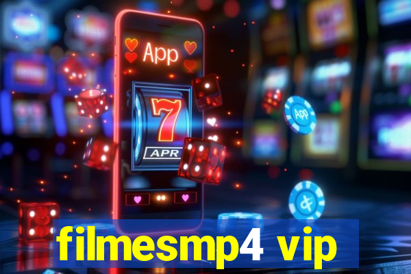filmesmp4 vip