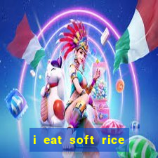 i eat soft rice in another world hentai