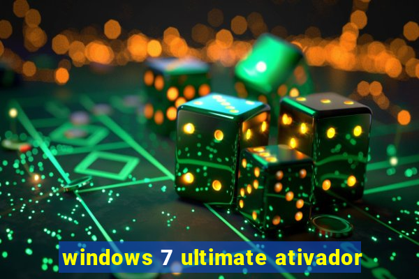 windows 7 ultimate ativador