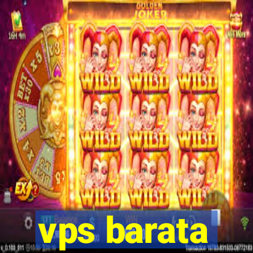vps barata