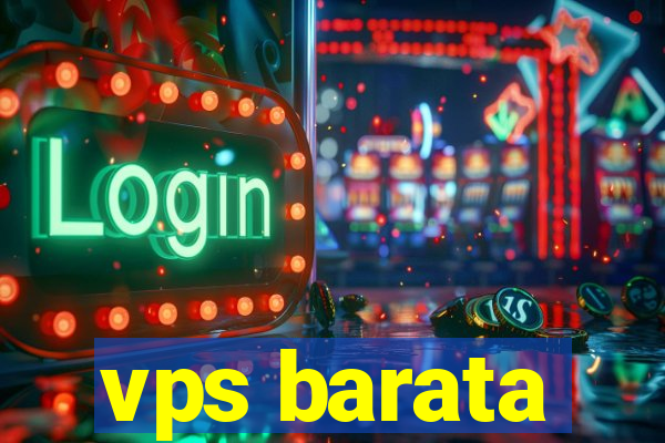vps barata