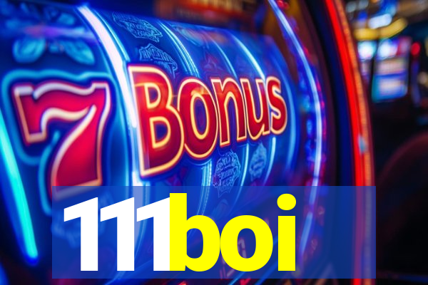 111boi