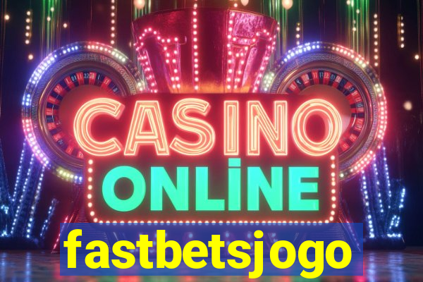fastbetsjogo