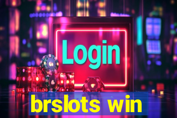 brslots win