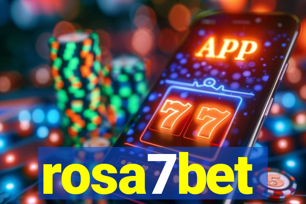 rosa7bet