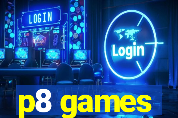 p8 games