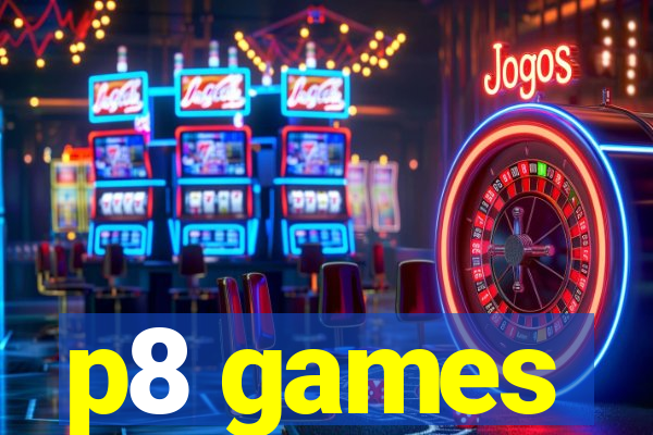p8 games