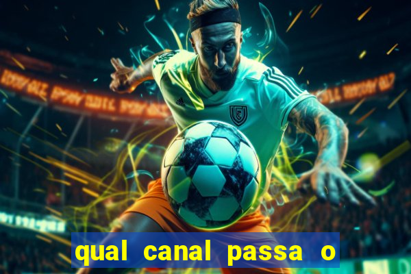 qual canal passa o jogo do inter hj