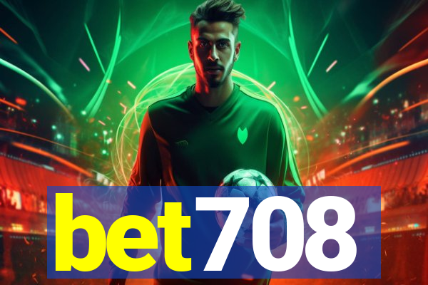 bet708