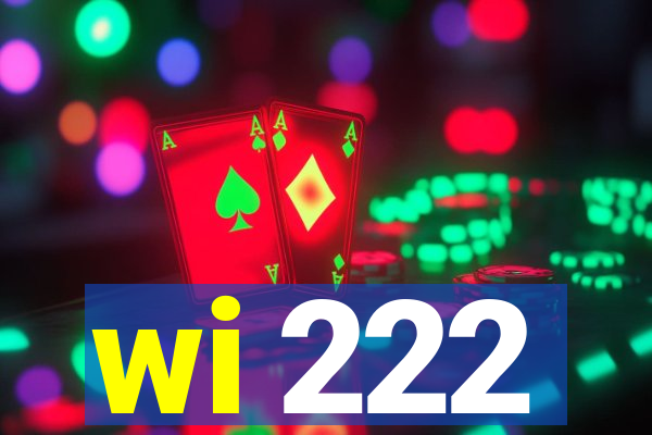 wi 222
