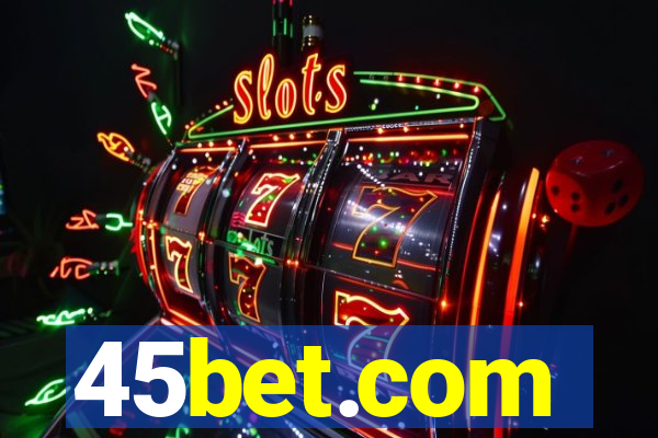 45bet.com