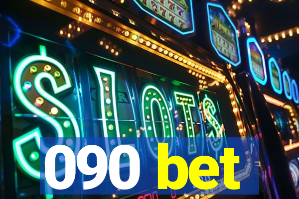 090 bet