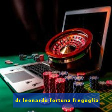 dr leonardo fortuna freguglia