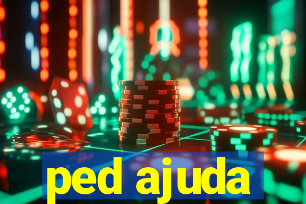 ped ajuda