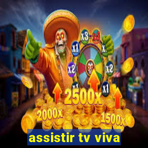 assistir tv viva