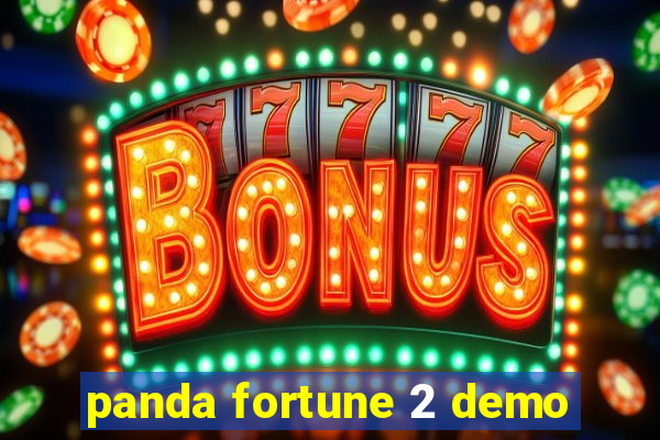 panda fortune 2 demo