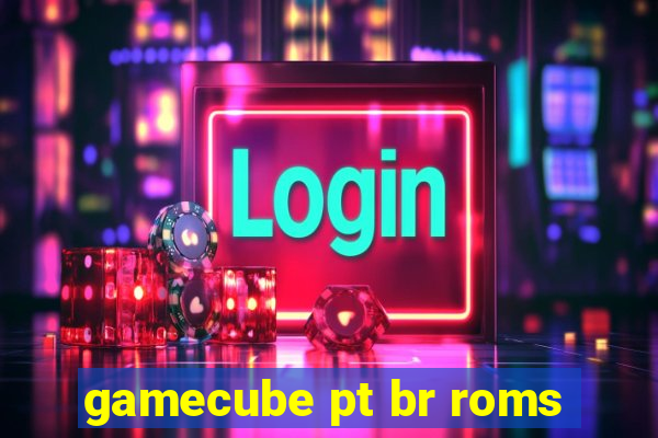 gamecube pt br roms