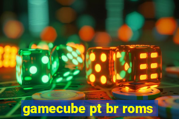 gamecube pt br roms