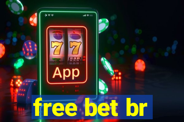 free bet br