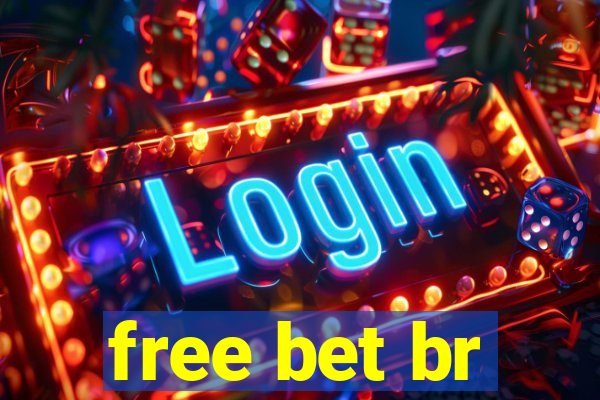 free bet br