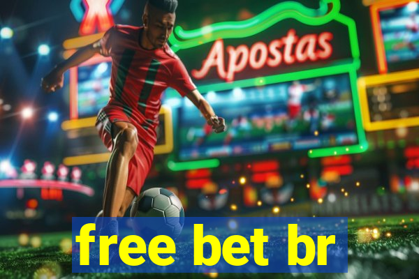 free bet br