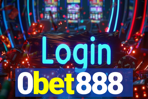 0bet888
