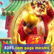 8385.com paga mesmo
