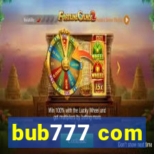 bub777 com
