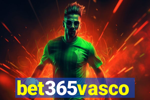 bet365vasco