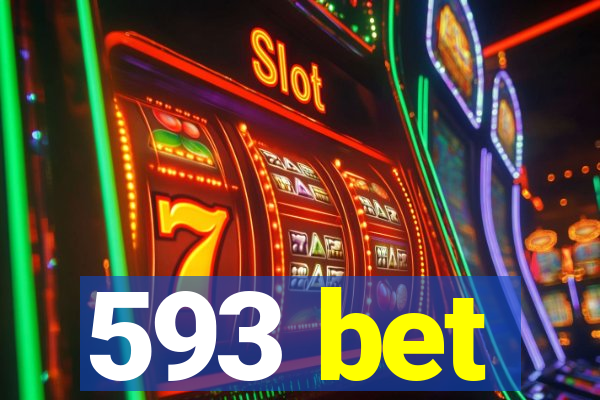 593 bet