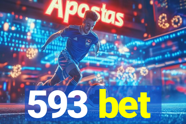593 bet