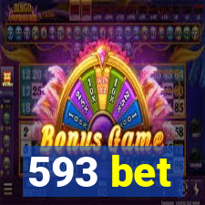 593 bet