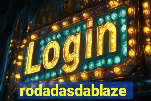 rodadasdablaze