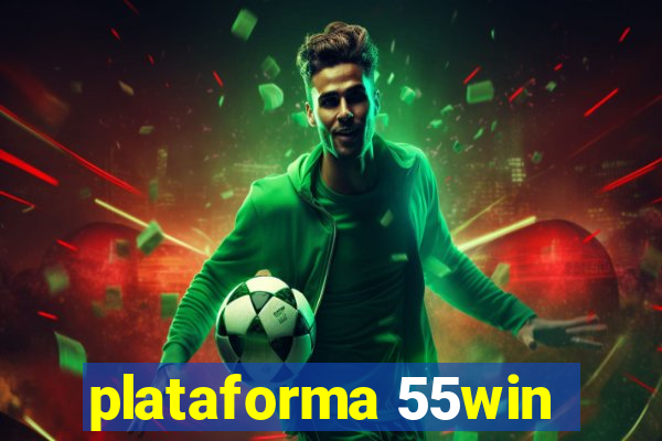 plataforma 55win