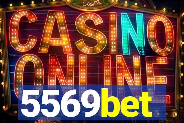5569bet